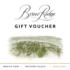 Gift voucher for all things at Briar Ridge Vineyard. Purchase some of our award winning wine or a wine tasting at our Hunter Valley Cellar Door.